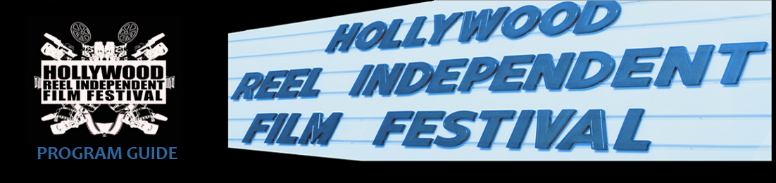 Hollywood Rell Independent Film Festival 2012 Program Guide